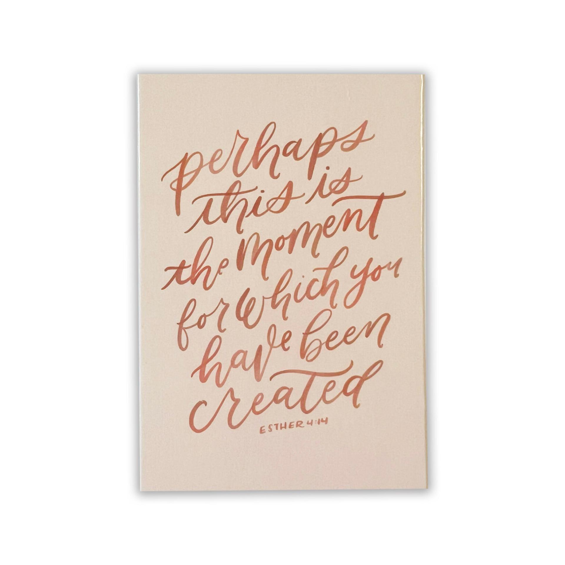 Perhaps This is The Moment Pass-it-on Pocket Card