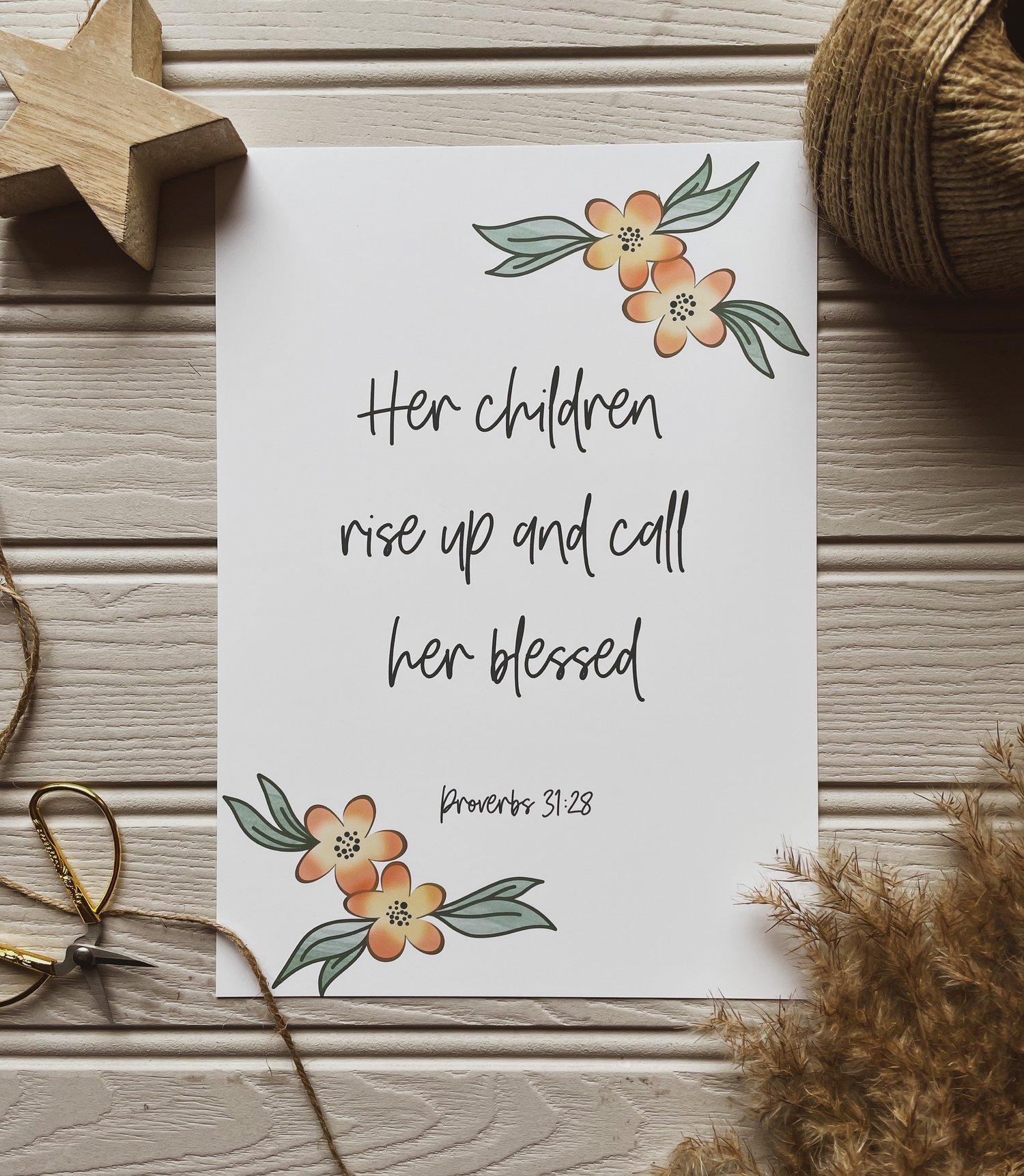 Proverbs 31:28 Art Print (Size A5)