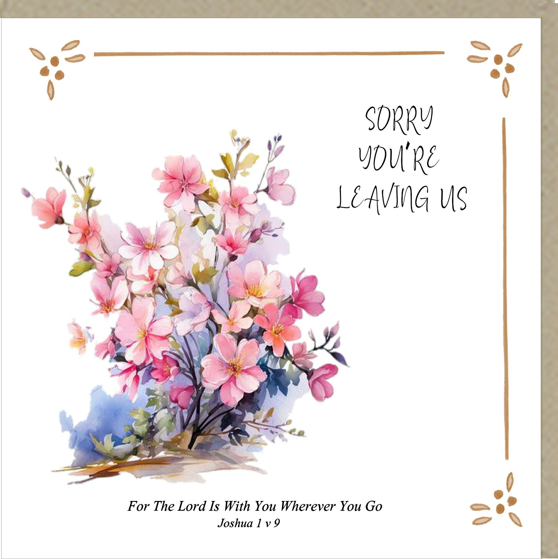 Sorry You're Leaving  Us  - Greetings Card