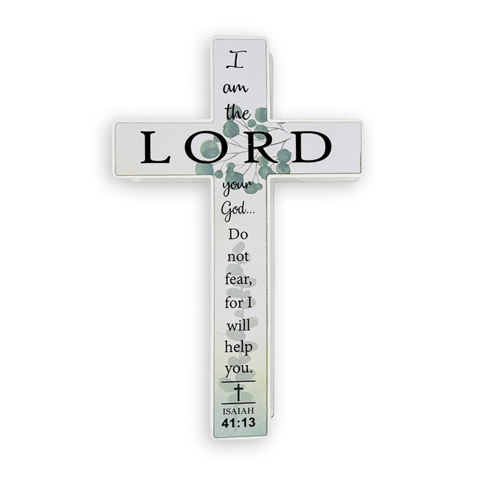 Small Standing Cross – “I am the Lord your God” (Isaiah 41:13)