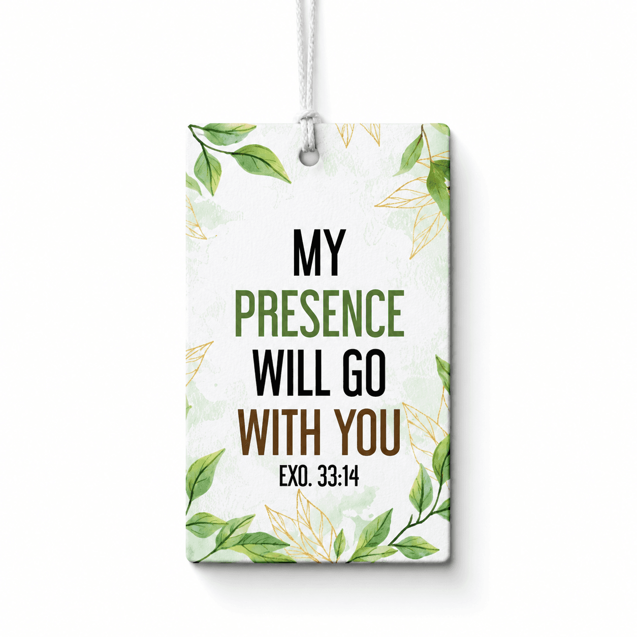 Car Rear View Mirror Hanger - My presence will go with you