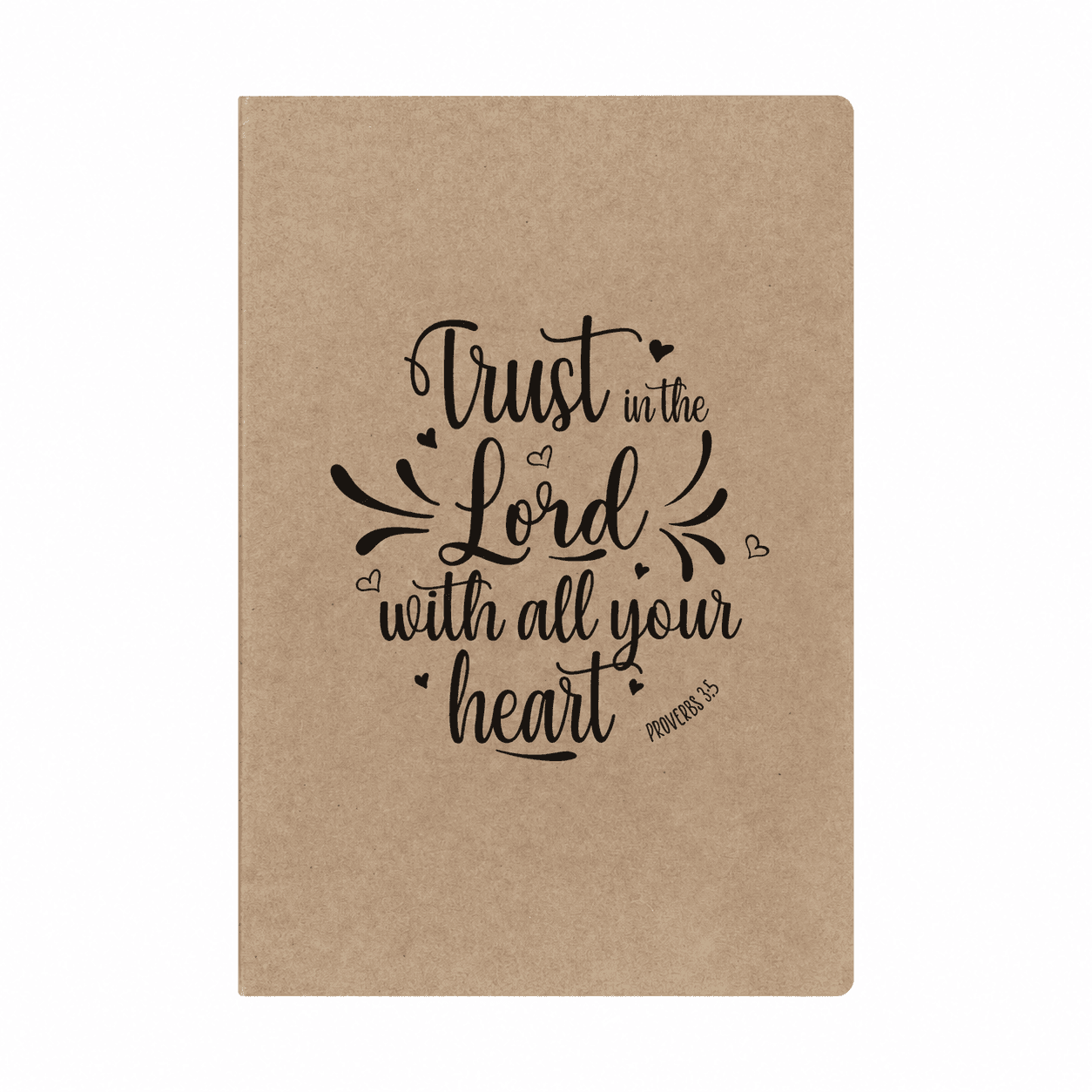 Craft - Notepad   - 64  pages - Ruled - Trust in the Lord with all your heart. Proverbs 3:5