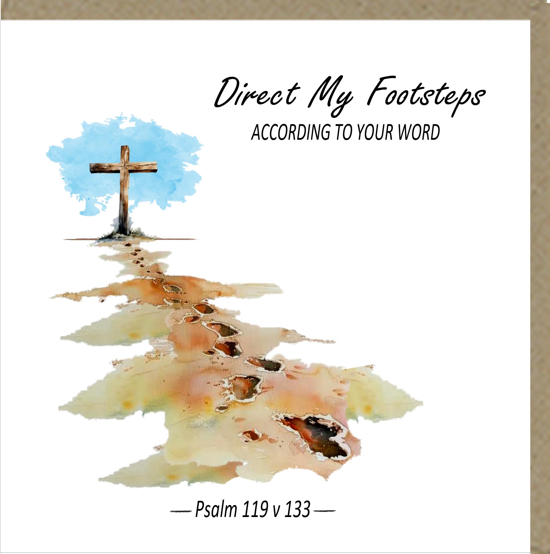 Direct My Footsteps Greetings Card