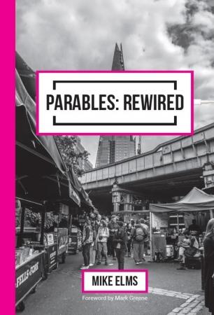 Parables: Rewired