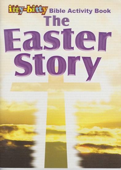 Itty Bitty Activity Book The Easter Story