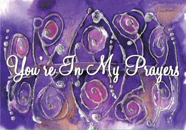 You're In My Prayers Greetings Card