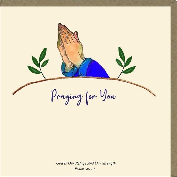 Praying for You Greeting Card