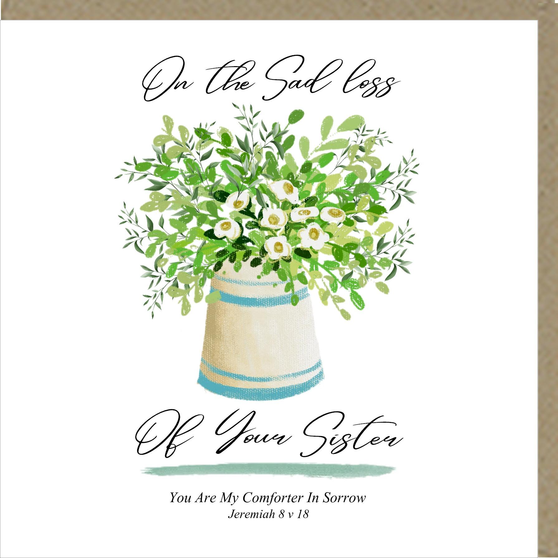 On The Sad Loss of Your Sister Greetings Card