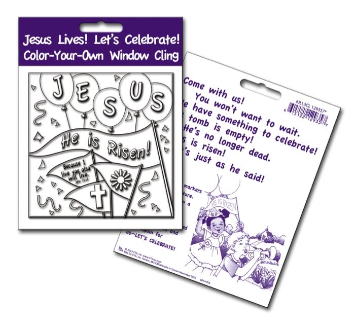 Jesus Lives! Let's Celebrate! Window Cling