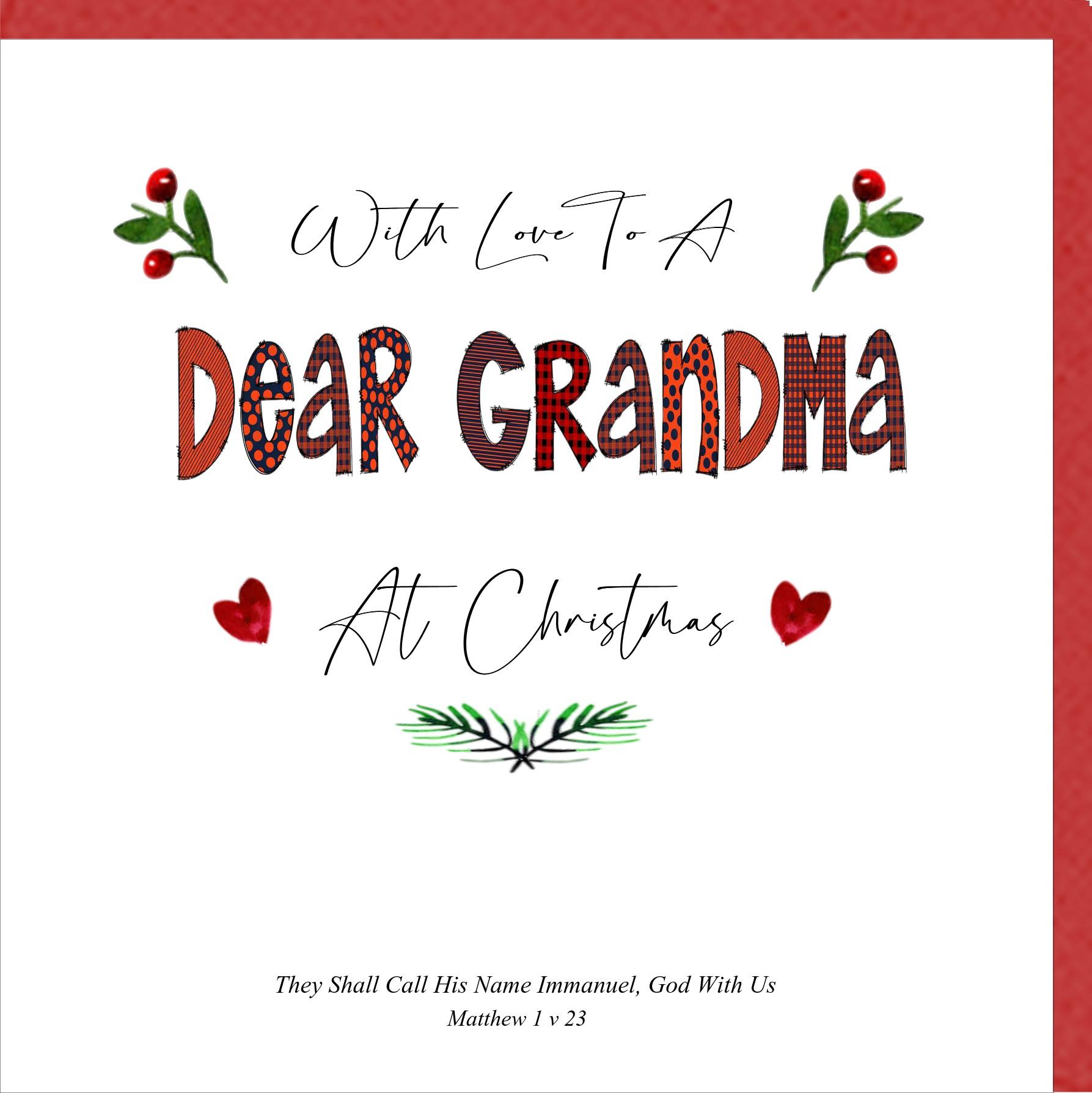 With Love To A Dear Grandma At Christmas Greetings Card