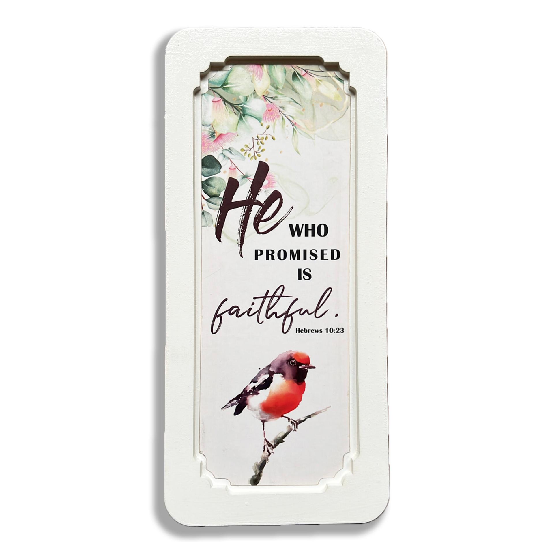 Rectangular White Frame - He who promised is faithful