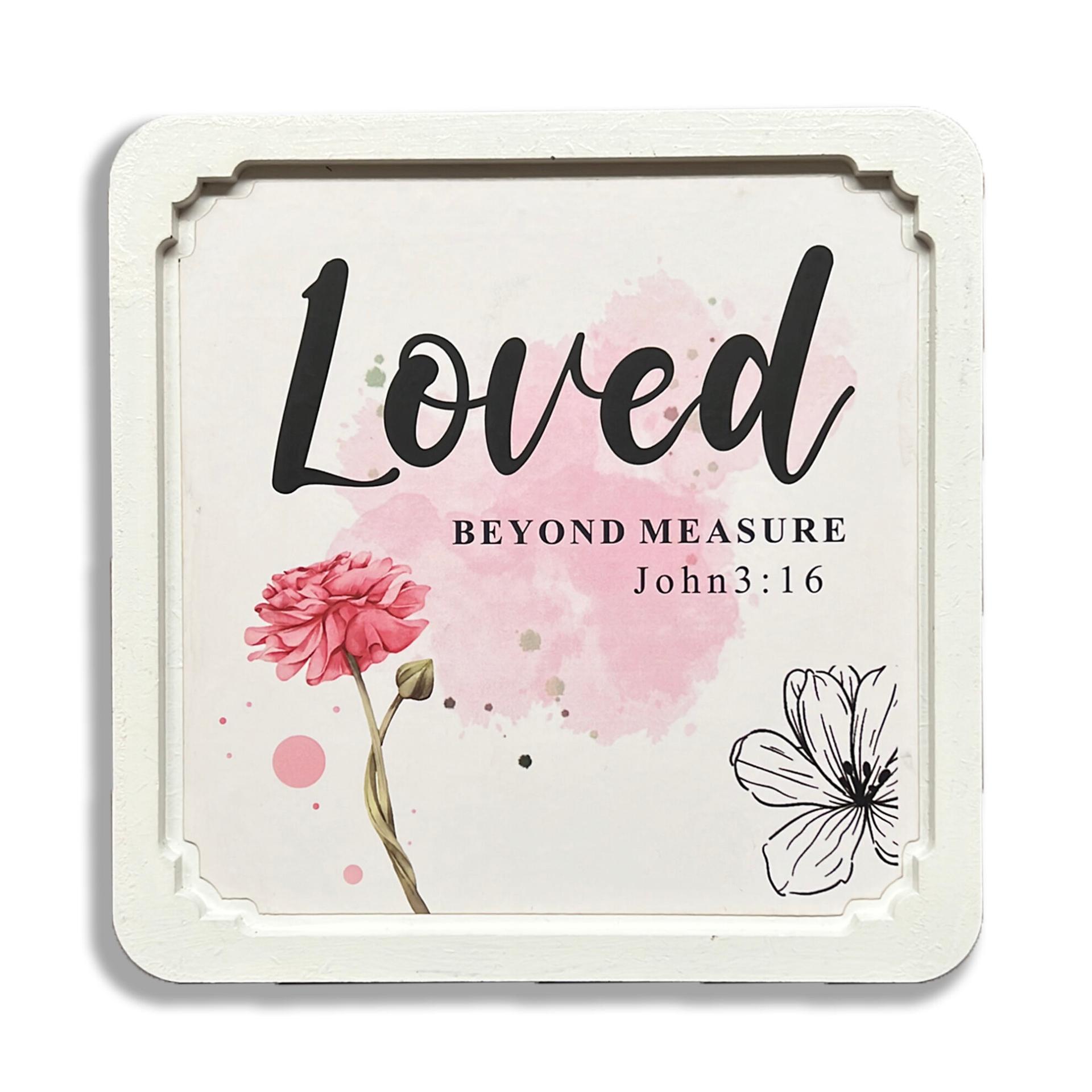 Square White Frame - Loved beyond measure