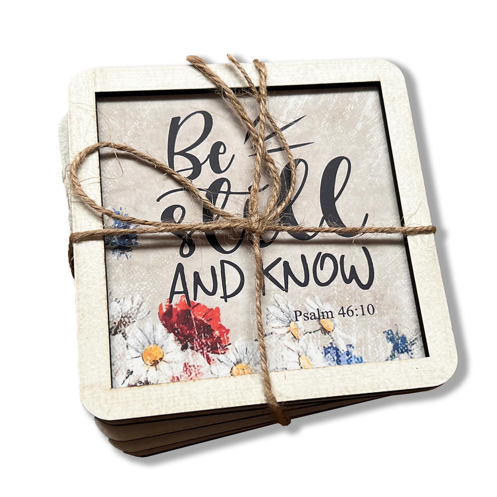 Set of 6 Coasters - Be still and know