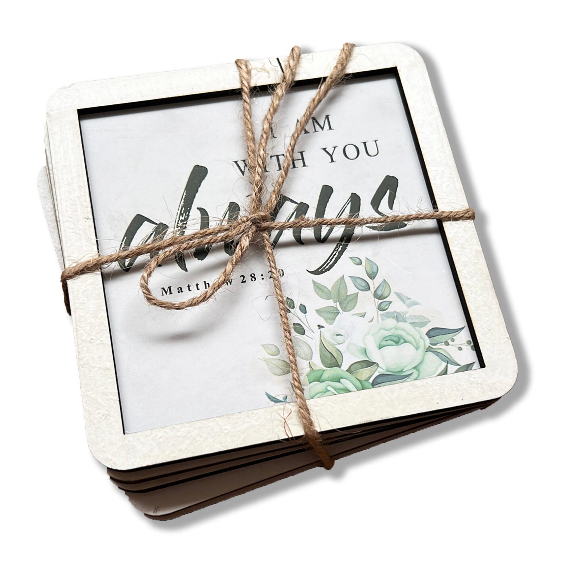 Set of 6 Coasters - I am with you always