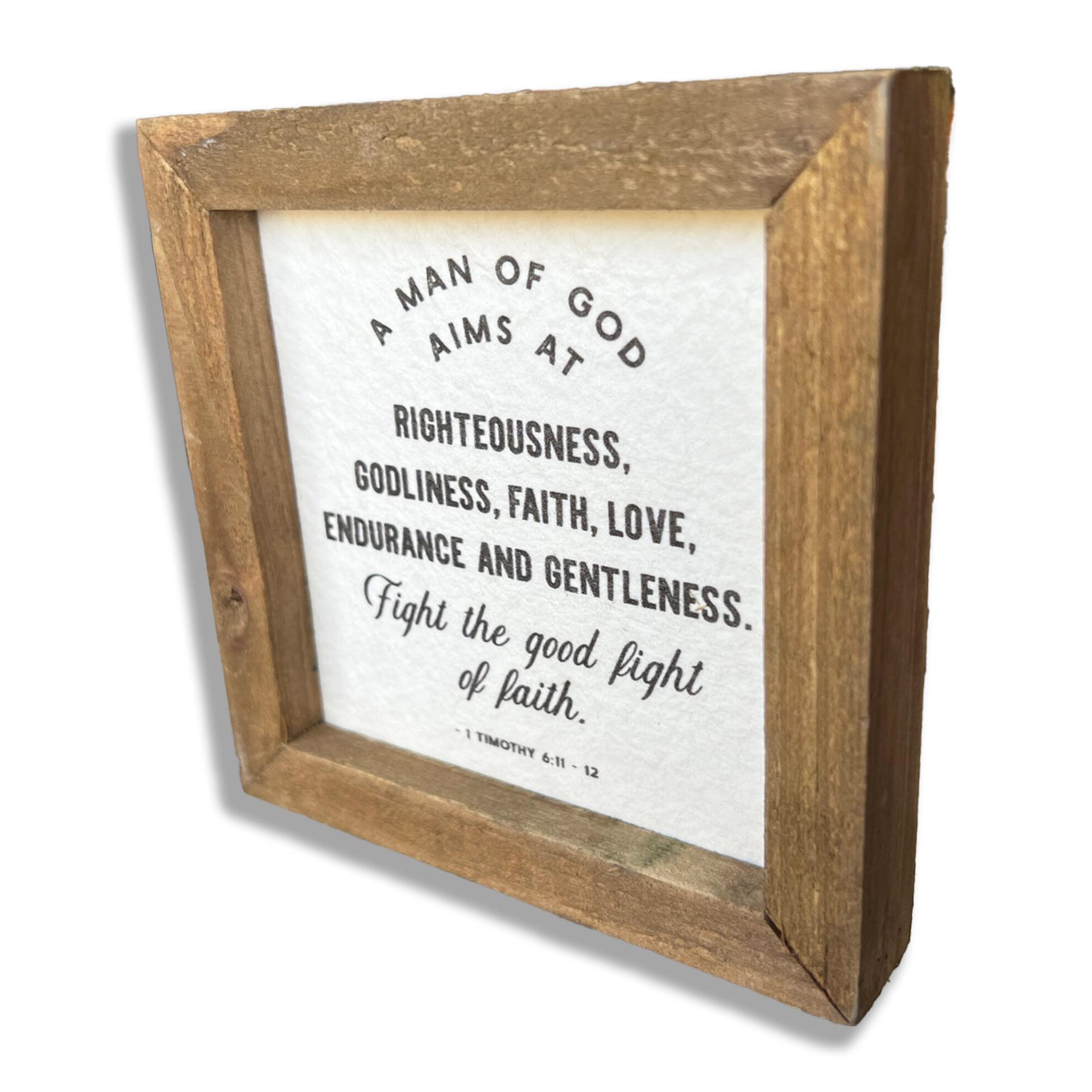 Timothy 6:11-12 Plaque