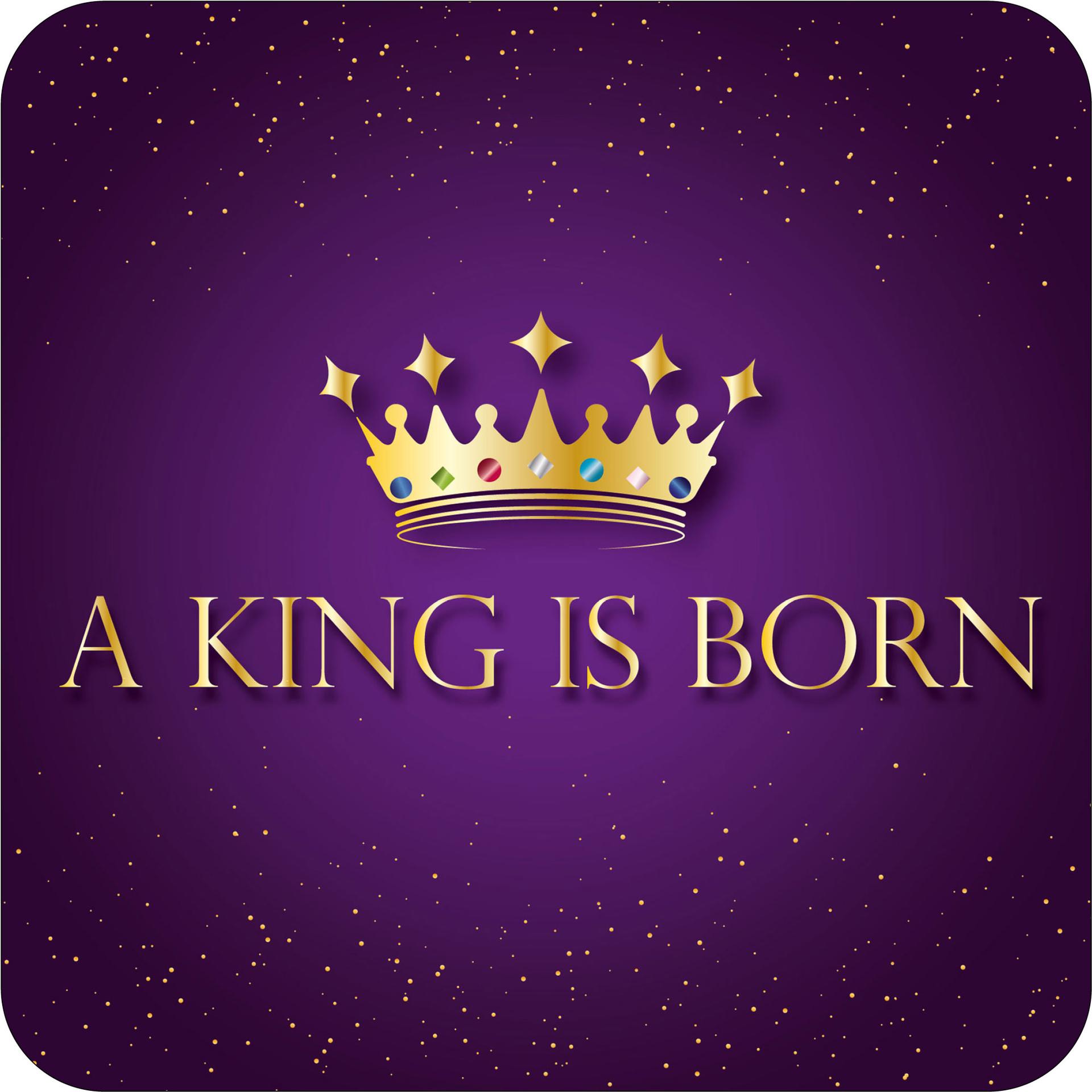 A King is born Christmas Coaster
