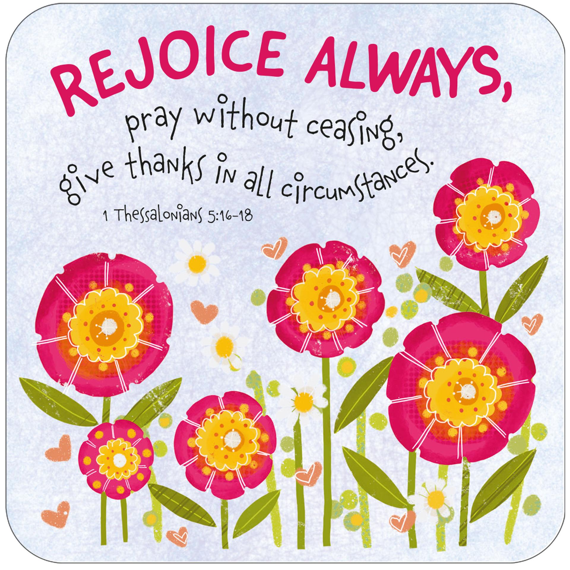 Rejoice Always Coaster
