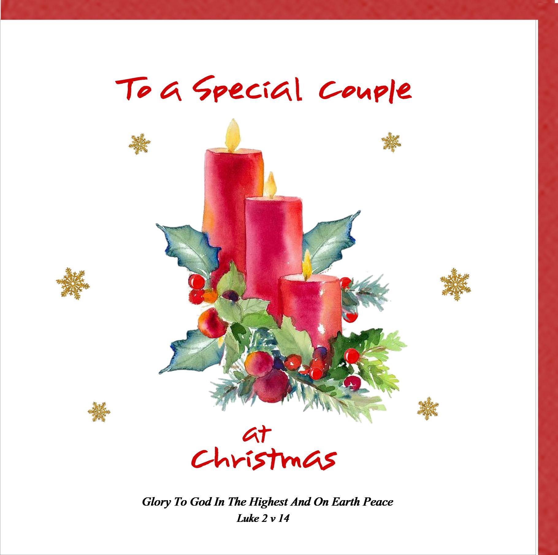 To A special Couple At Christmas