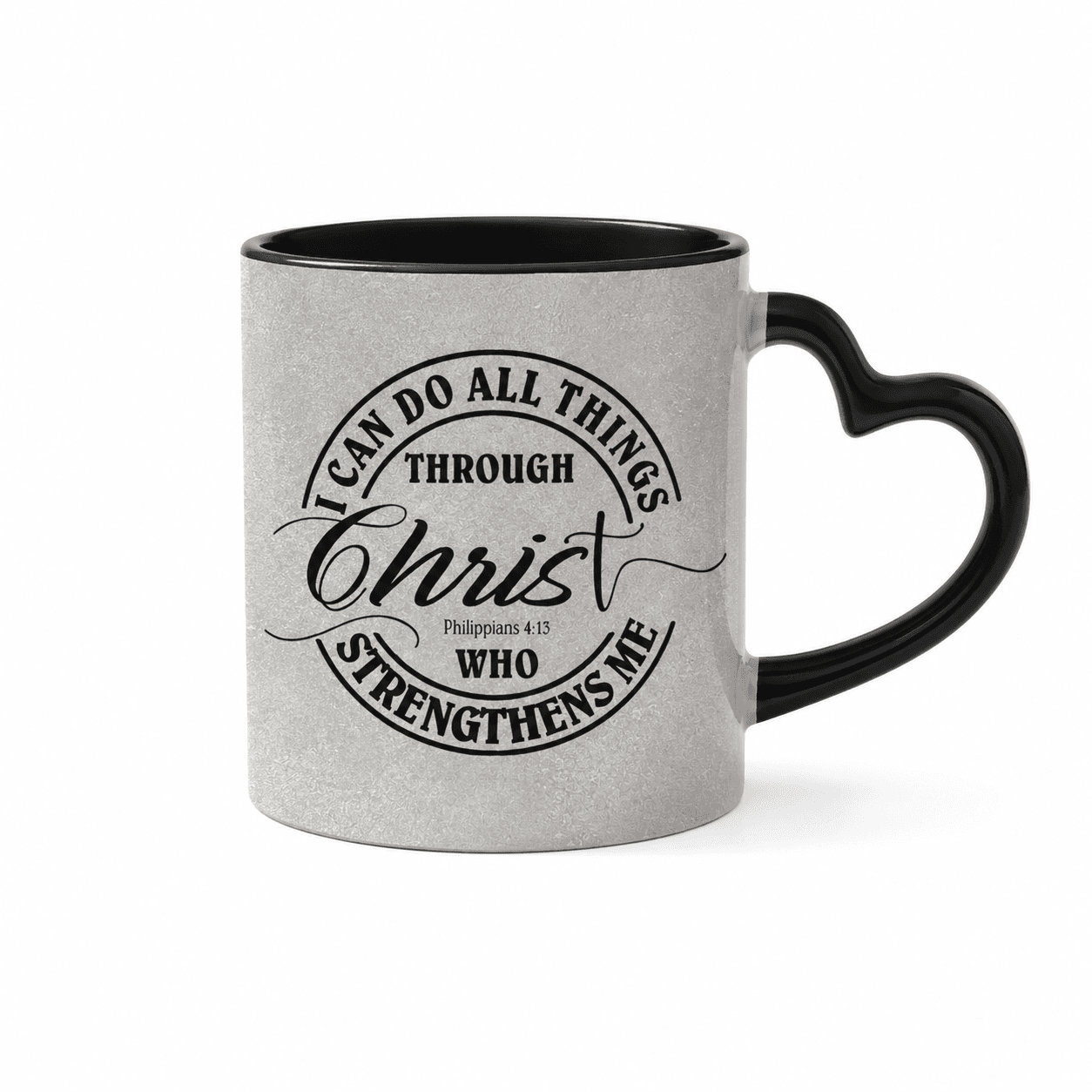 Heart Handle Mugs - I can do all things through Christ who strengthens me. Philppians 4:13